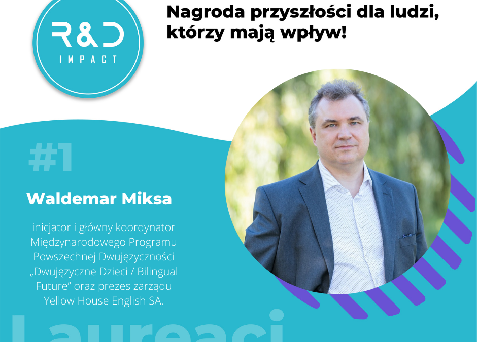 Laureaci Nagrody R&D Impact #1